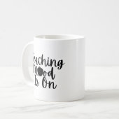 Die Stimmung zu lehren ist an Kaffeetasse (Vorderseite Links)