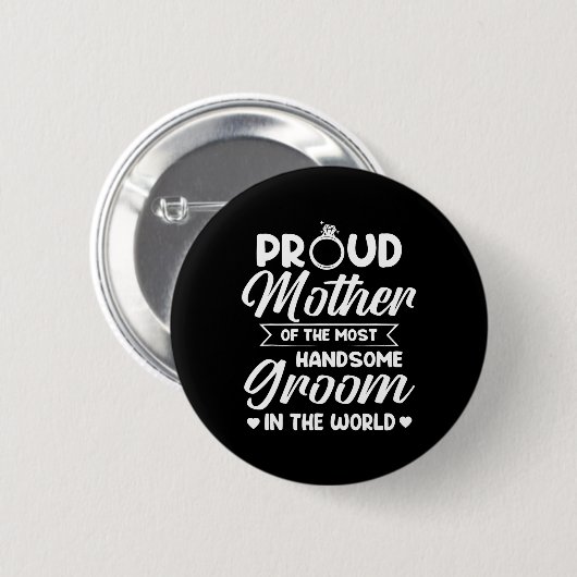 Die stolze Mutter der hübschesten Muttermutter Button (Vorne & Hinten)