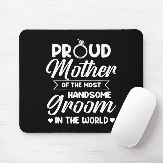 Die stolze Mutter der hübschesten Muttermutter Mousepad (Mit Mouse)