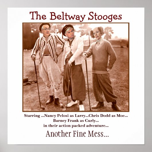Die Stooges von Beltway Poster (Vorne)