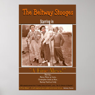 Die Stooges von Beltway Poster