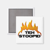 Die Stoopid Burns Magnet (Vorderseite/Rückseite)