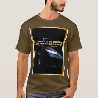 DIE STRASSE NACH REICHEN HAT KEINE GESCHWINDIGKEIT T-Shirt