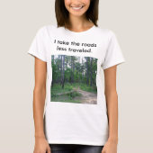 Die Straßen weniger T - Shirt für Frauen (Vorderseite)