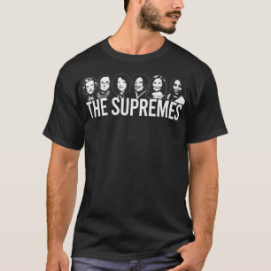 DIE SUPREMES Ketanji Brown Jackson SCOTUS RBG ACB  T-Shirt