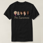 DIE SUPREMES Ketanji Brown Jackson SCOTUS RBG Soto T-Shirt (Design vorne)
