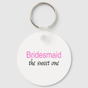 Die Süße (Bridesmaid) Schlüsselanhänger