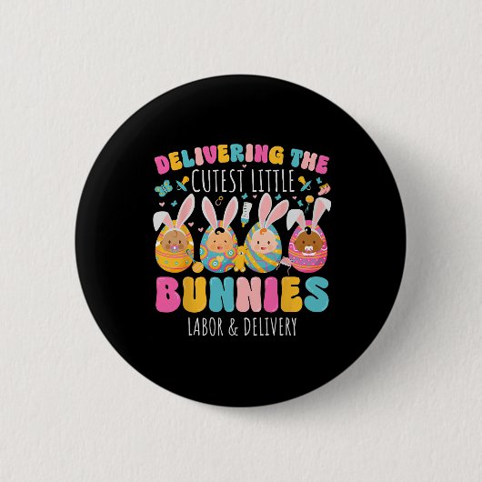 Die süßesten Osterhasen liefern Osterarbeitskraft  Button (Vorderseite)
