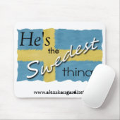 "Die Swedest Sache…" mousepad (Mit Mouse)