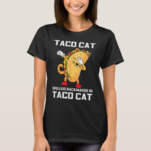 Die Taco-Katze, die rückwärts geschrieben wird, is T-Shirt (Vorderseite)