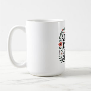 Die Tapferkeit einer Mutter inspiriert Helden Kaffeetasse