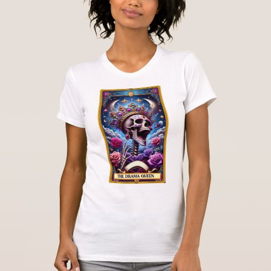 Die Tarot-Karte der Drama-Königin T-Shirt (Vorderseite)