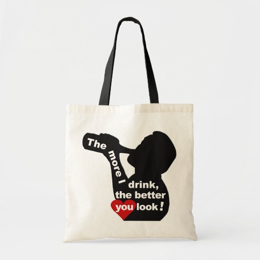 Die Tasche Mehr I Drink - wählen Sie Stil & Farbe (Vorne)