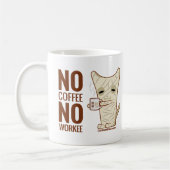 Die Tasse der Mumie - Nicht Coffee Nicht Workee (Links)