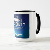 Die Tasse der "Shift Society" (VorderseiteRechts)