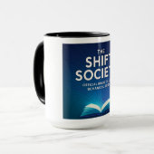 Die Tasse der "Shift Society" (Vorderseite Links)