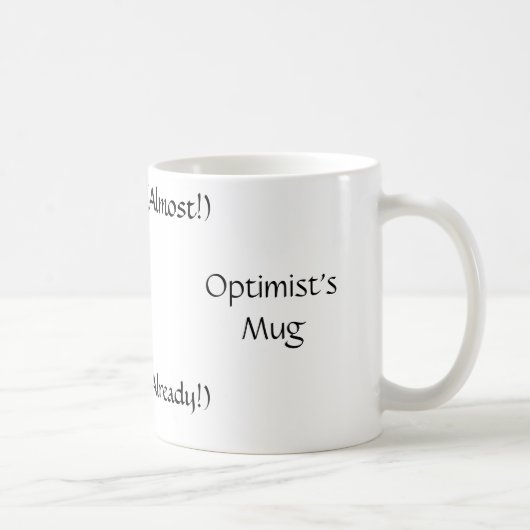 Die Tasse des Optimisten (Rechts)