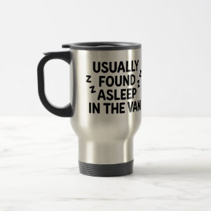 Die Tasse "Normalerweise im Lieferwagen eingeschla