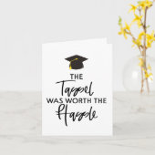 Die Tassel ist den harten roten Abschluss wert Karte (Gelbe Blume)