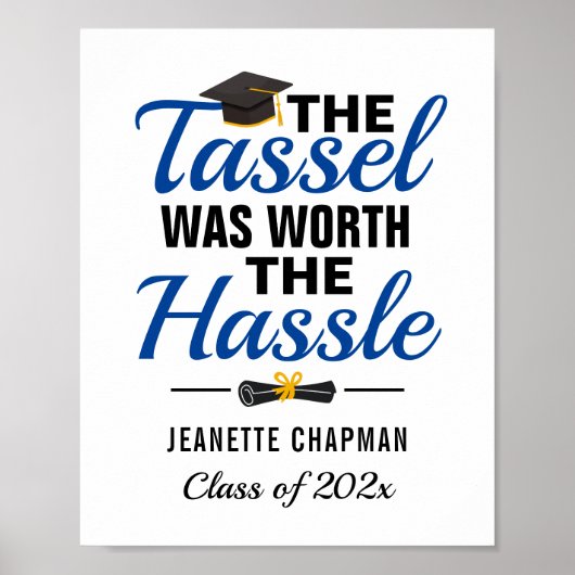Die Tassel war 2022 die Hassle-Klasse Poster (Vorne)