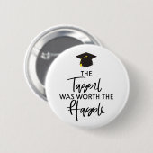 Die Tassel war das Geschenk des helden Abschlusses Button (Vorne & Hinten)