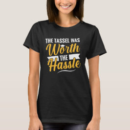 Die Tassel war den schweren Abschluss der Frauen w T-Shirt