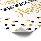 Die Tassel war es wert, dass der Abschluss den Has Poster (Ecke)