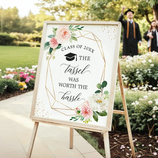 Die Tassel war es wert, dass der Abschluss den Has Poster