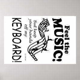 Die Tastatur spürt die Musik Poster