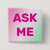 Die Tasten "FRAG ME" für Freiwillige sind modern u Button (Vorderseite)