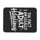 Die Tatsache, dass ich ein Erwachsener bin, ist un Magnet (Horizontal)