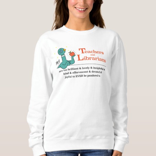 Die Taubenlehrer und Bibliothekare Weiß der Frauen Sweatshirt (Vorderseite)