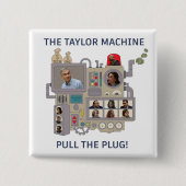 Die Taylor-Maschine Button (Vorderseite)