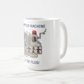 Die Taylor-Maschine Kaffeetasse (VorderseiteRechts)
