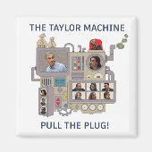 Die Taylor-Maschine Magnet (Vorne)
