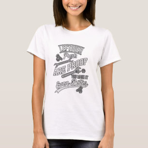 Die Teile sind noch besser gemacht T-Shirt