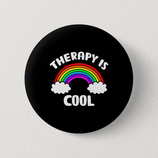 Die Therapie des Gesundheitsbewusstseins ist Cool Button (Vorderseite)