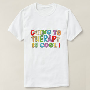 Die Therapie geht über Coole Selbstversorgung psyc T-Shirt