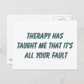 Die Therapie hat mich gelehrt, dass es nur Ihre Sc Postkarte (Vorne/Hinten)