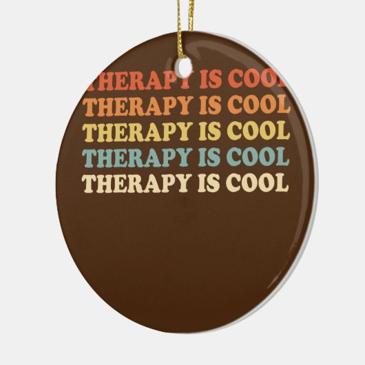 Die Therapie ist Cool ästhetische Trendy Mental He Keramik Ornament (Links)