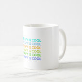Die Therapie ist Cool Kaffeetasse (VorderseiteRechts)