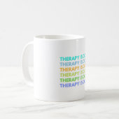 Die Therapie ist Cool Kaffeetasse (Vorderseite Links)