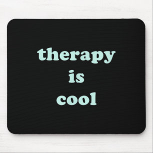 Die Therapie ist Cool Mint Green Mental Health Awa Mousepad