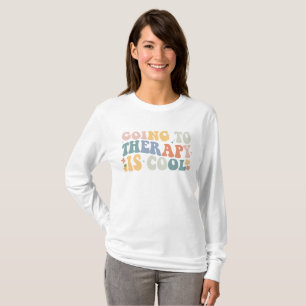 Die Therapie ist cool T-Shirt