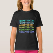 Die Therapie ist Cool T-Shirt (Vorderseite)