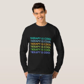 Die Therapie ist Cool T-Shirt (Vorne ganz)