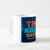 Die Tim Kelly Show Kaffeetasse (Vorderseite Links)