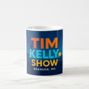 Die Tim Kelly Show Kaffeetasse