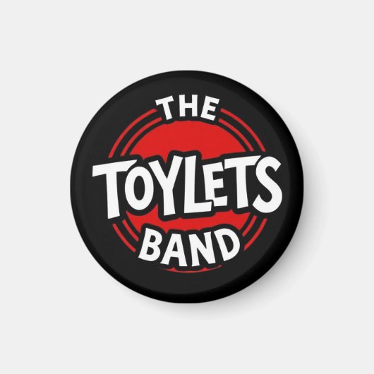 DIE TOYLETTEN MAGNET (Vorne)