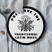 DIE TRADITIONELLE LATEINMASSE KATHOLIC BEWAHREN BUTTON (Beispiel)